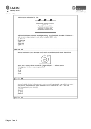 Questão 25
Questão 26
Questão 27
Protocolo : 4634
Página 7 de 8
 