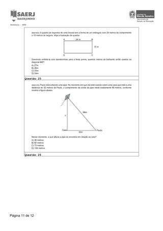 Questão 25
Questão 26
Protocolo : 6450
Página 11 de 12
 