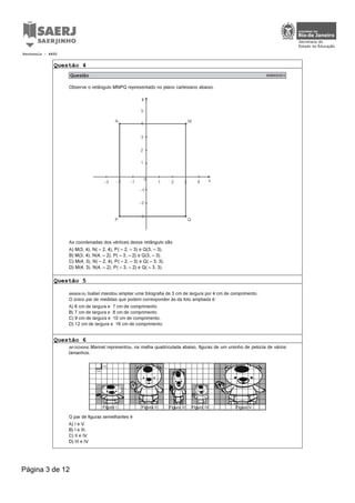 Questão 4
Questão 5
Questão 6
Protocolo : 6450
Página 3 de 12
 