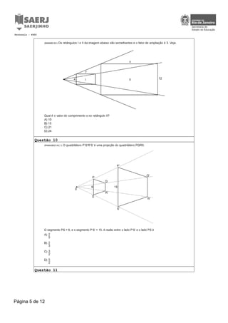Questão 10
Questão 11
Protocolo : 6450
Página 5 de 12
 