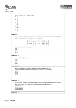 Questão 23
Questão 24
Questão 25
Questão 26
Questão 27
Protocolo : 310106
Página 7 de 11
 