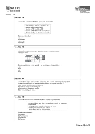 Protocolo : 3948 
Questão 39 
Questão 40 
Questão 41 
Questão 42 
Página 16 de 18 
 
