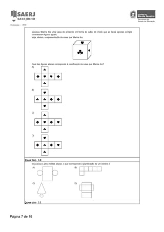 Protocolo : 3948 
Questão 10 
Questão 11 
Página 7 de 18 
 