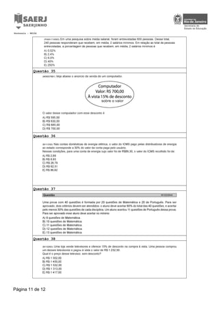 Questão 35
Questão 36
Questão 37
Questão 38
Protocolo : 86104
Página 11 de 12
 