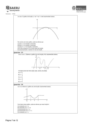 Questão 23
Questão 24
Protocolo : 86104
Página 7 de 12
 