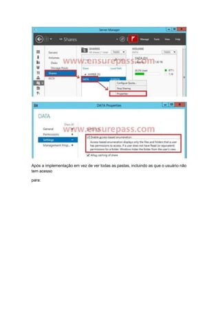 Após a implementação em vez de ver todas as pastas, incluindo as que o usuário não
tem acesso
para:
 