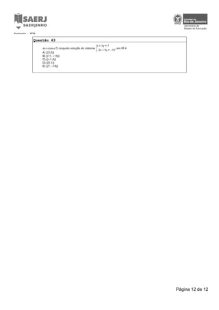 Questão 43
Protocolo : 6294
Página 12 de 12