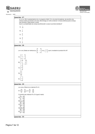 Questão 27
Questão 28
Questão 29
Questão 30
Protocolo : 6294
Página 7 de 12