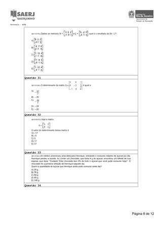 Questão 31
Questão 32
Questão 33
Questão 34
Protocolo : 6294
Página 8 de 12