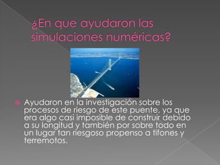 Puente Akashi AikyoEl majestuoso puente japonés de Akashi Kaikyo es el puente en suspensión más alto, largo y costoso del mundo, se yergue contra todo pronóstico en uno de los lugares más difíciles para su construcción.
