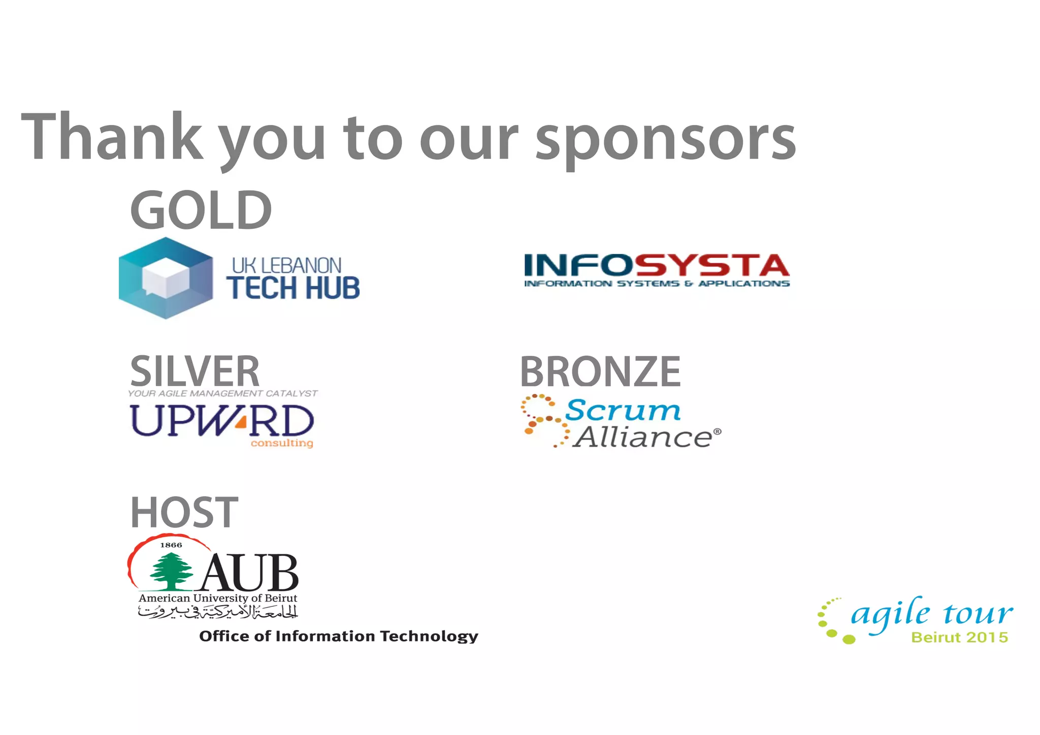 Thank you to our sponsors
GOLD
SILVER BRONZE
HOST