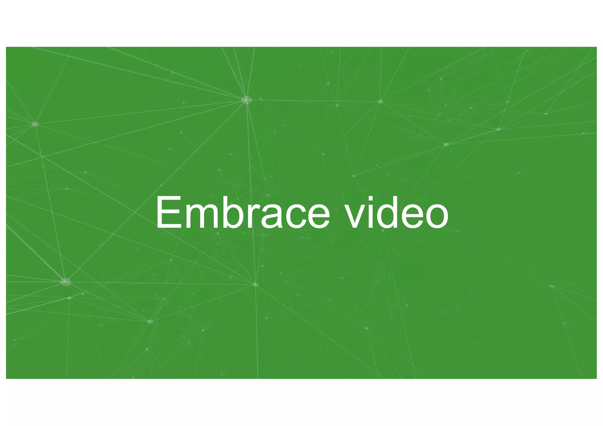 Embrace video