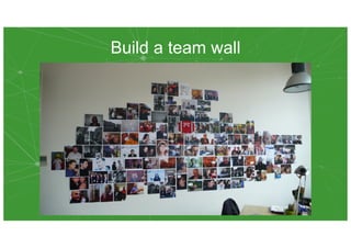 Build a team wall