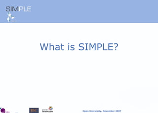 What is SIMPLE? 