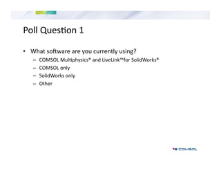 Simulation-Led Design Using SolidWorks® and COMSOL Multiphysics® | PDF