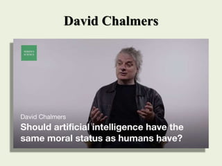David Chalmers
 