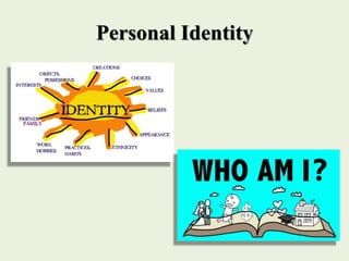 Personal Identity
 