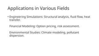 Simulation Lec#14(Overview of Numerical Methods use for continuous ...