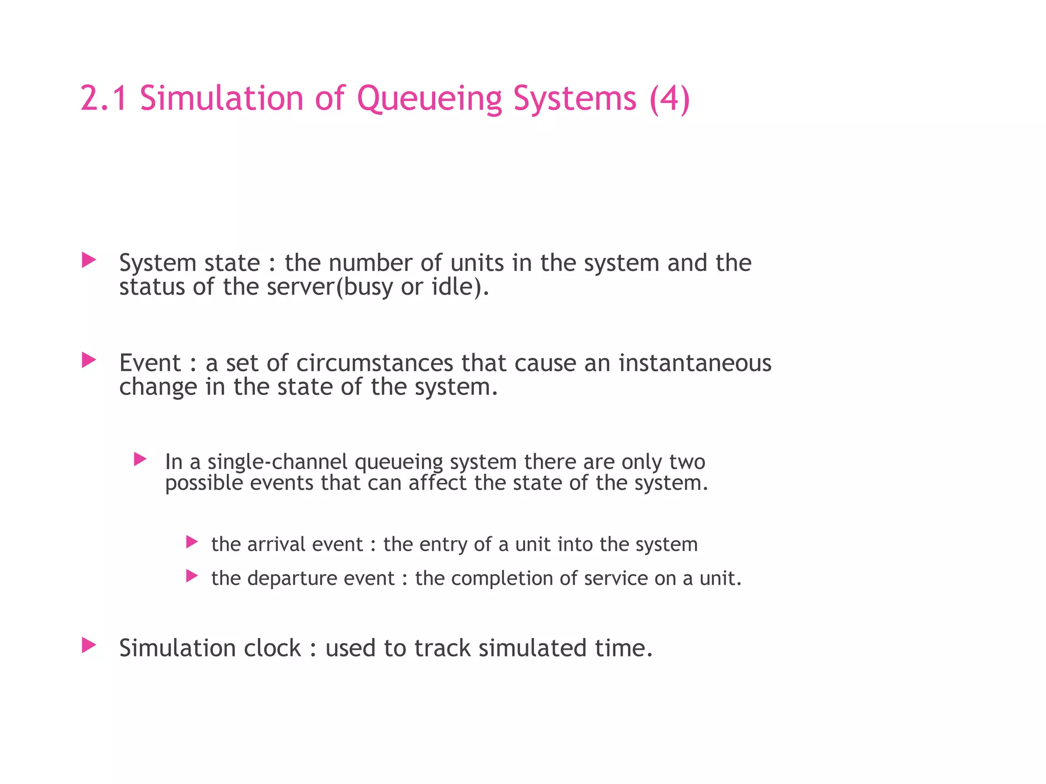 Simulation & Modeling - Smilulation Queuing System | PPT