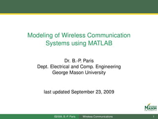 Simulation of wireless communications using matlab