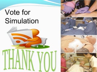 Vote for
Simulation
 