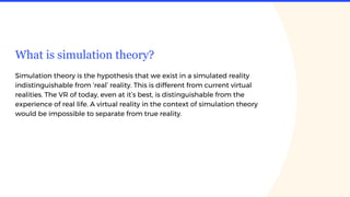 Simulation theory says more about human nature than it does the ...