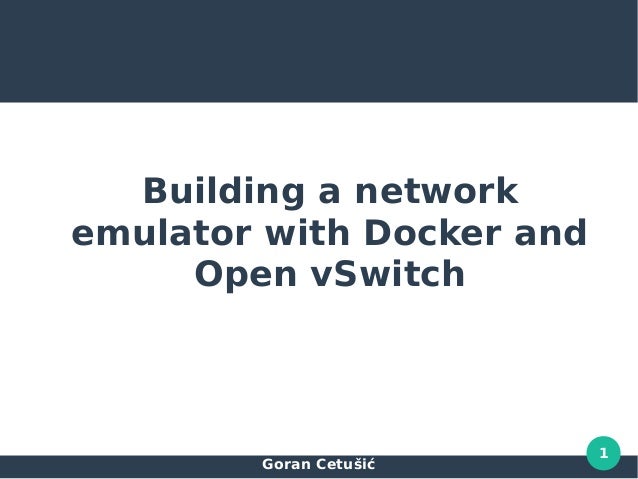 building a network emulator with docker and open vswitch building a network