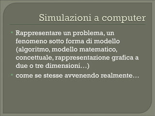 Simulazioni E Tecnologia