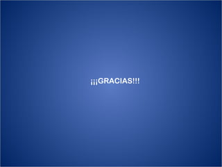 ¡¡¡GRACIAS!!!
 