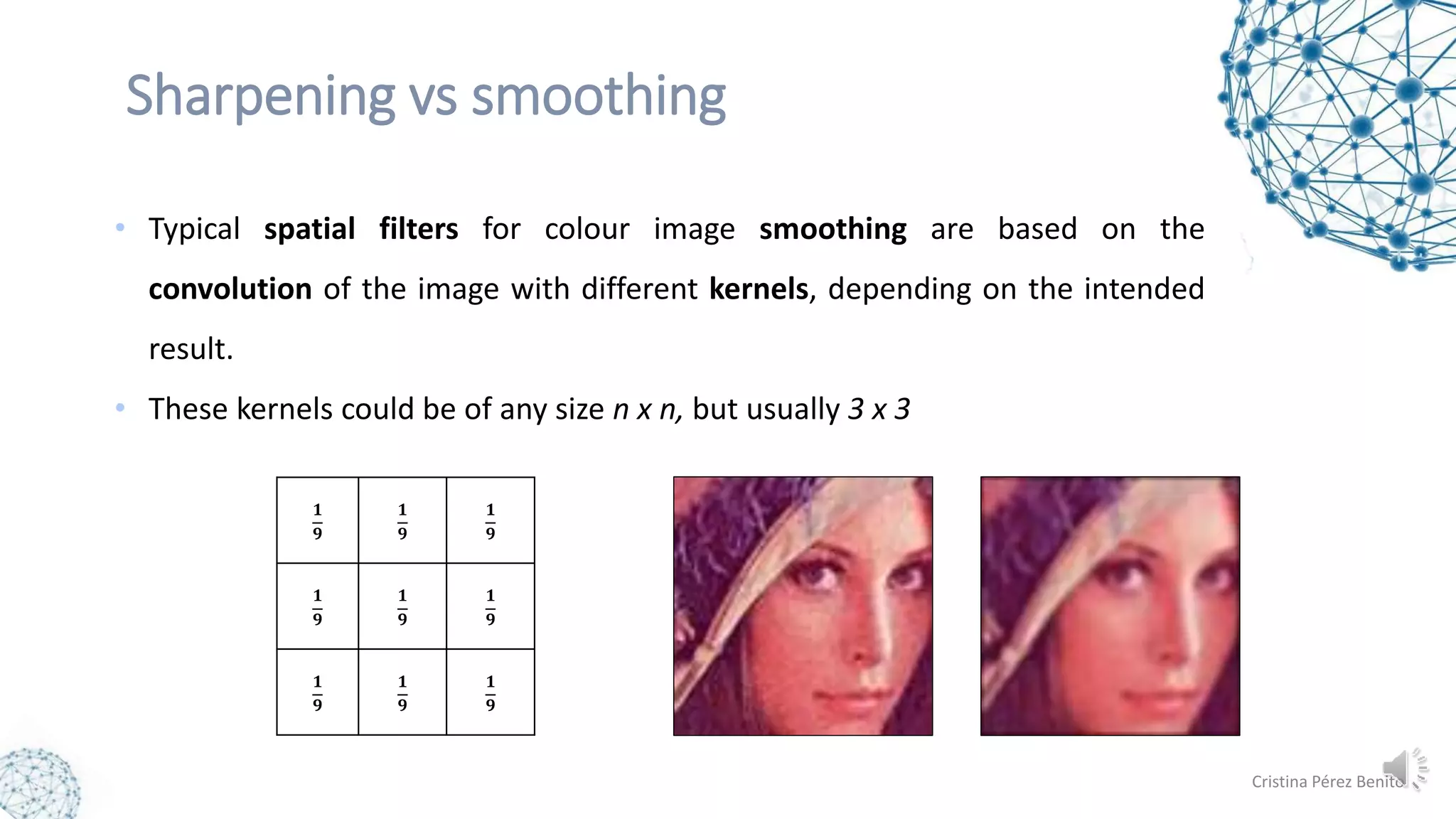 Simultaneous Smoothing and Sharpening of Color Images