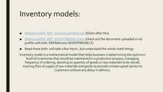 EOQ-complete, Just in Time (JIT), Lead time analysis, Inventory models ...