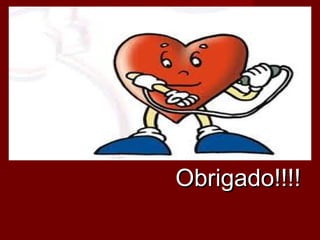 Obrigado!!!!Obrigado!!!!
 