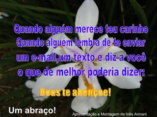Apresentação e Montagem de Inês Armani
Um abraço!
 