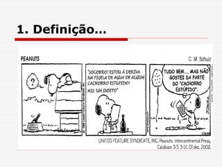 1. Definição…
 