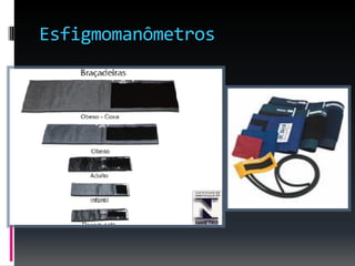 Esfigmomanômetros
 