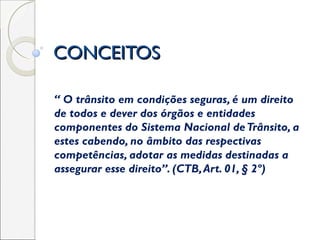 Conceitos em Sinalização de Trânsito | PPT
