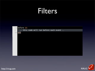 Filters




http://rirug.com             RIRUG
 