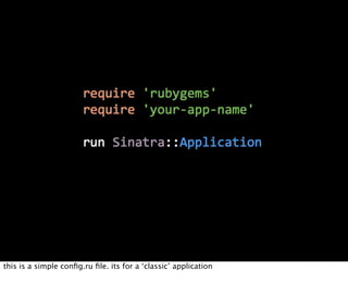 this is a simple conﬁg.ru ﬁle. its for a ‘classic’ application
 