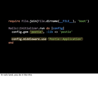 In rails land, you do it like this
 