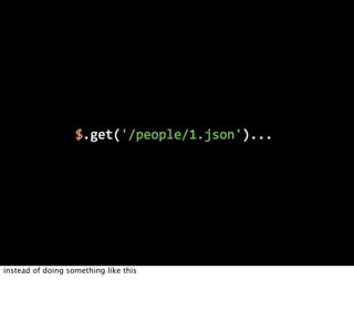 instead of doing something like this
 