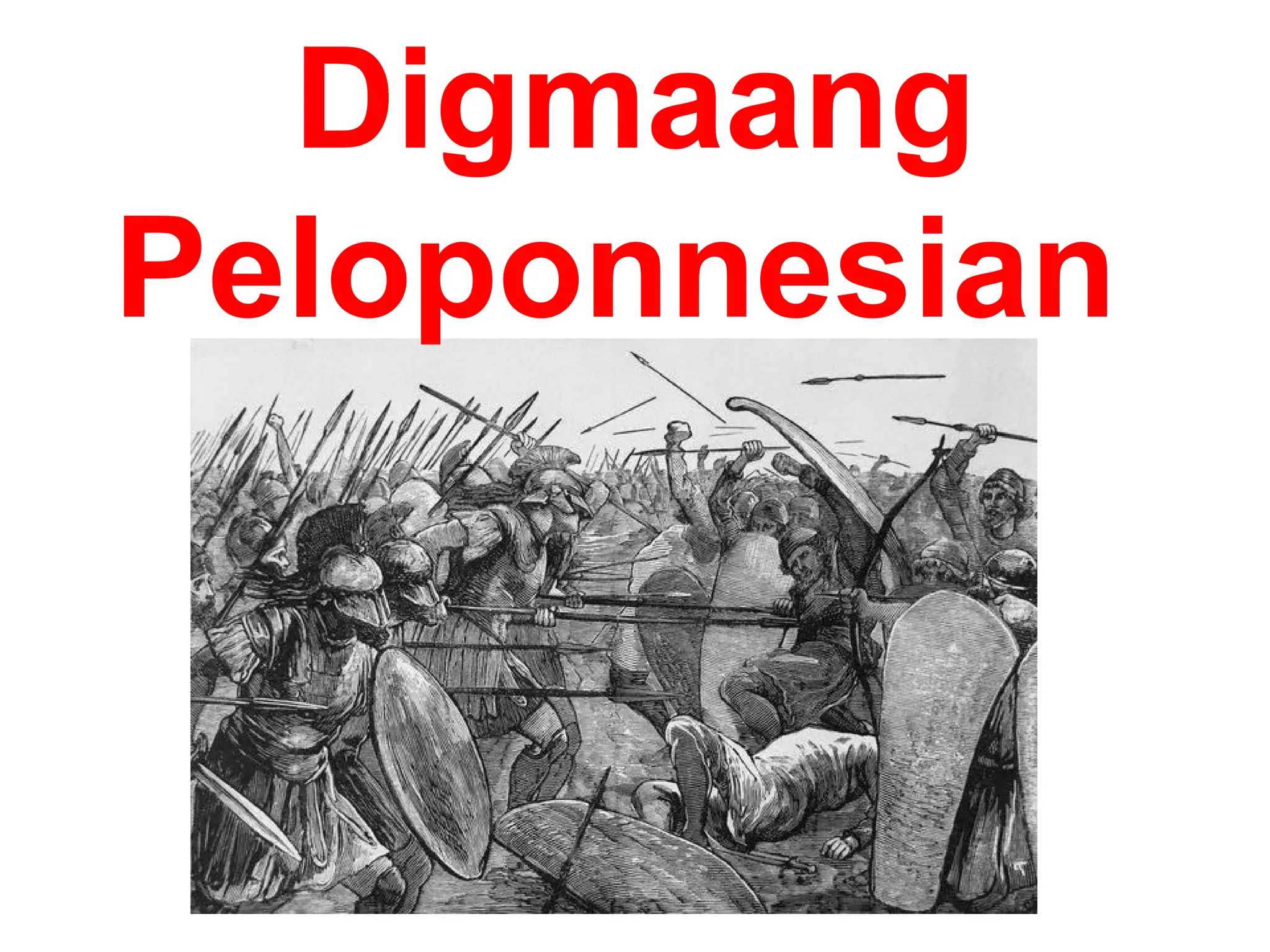 Digmaang
Peloponnesian
 