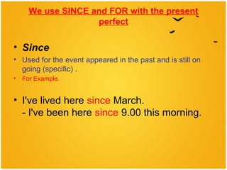 Since Example Sentences Since or for | PPT