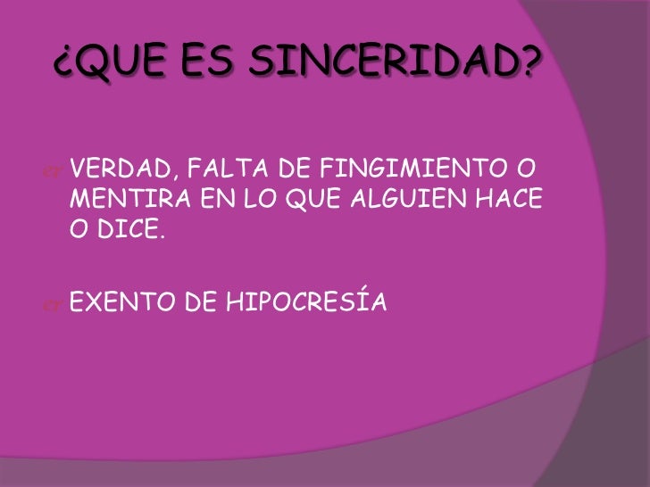 Sinceridad