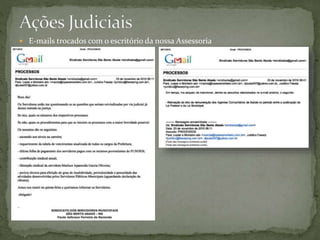  E-mails trocados com o escritório da nossa Assessoria
 
