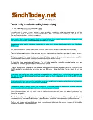 Sindh Today Oct 10, 2008 Greater Clarity On Meltdown Making Investors Jittery