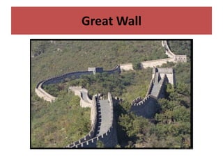 Great Wall
 
