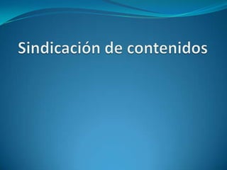 Sindicación de contenidos 