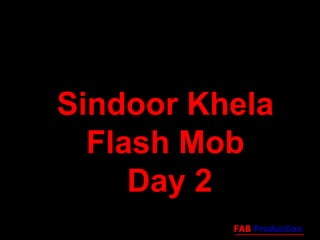 Sindoor Khela  Flash Mob Day 2 