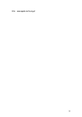 52
Site: www.appda-norte.org.pt
 