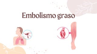 Embolismograso
 